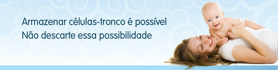 Armazenar células-tronco é possível. Não descarte essa possibilidade